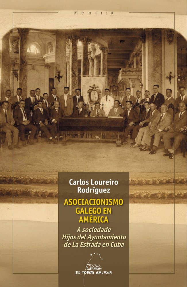 ASOCIACIONISMO GALEGO EN AMERICA, de LOUREIRO RODRIGUEZ, CARLOS | portada del libro