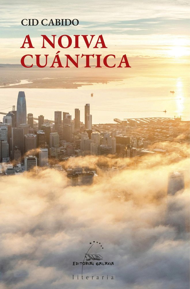 A NOIVA CUANTICA, de CID CABIDO | portada del libro