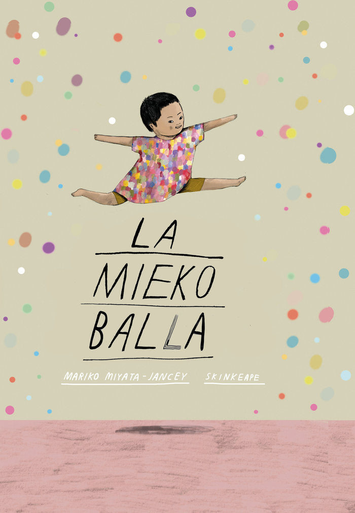 La Mieko balla, de MIYATA-JANCEY, MARIKO | portada del libro