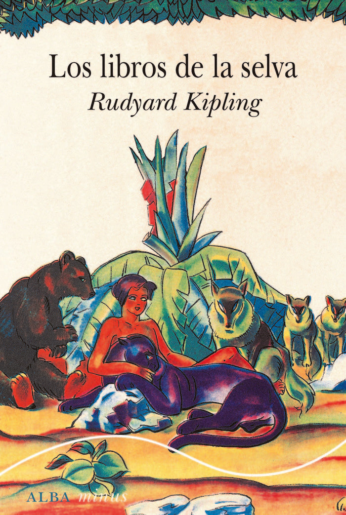 LOS LIBROS DE LA SELVA, de KIPLING, RUDYARD | portada del libro
