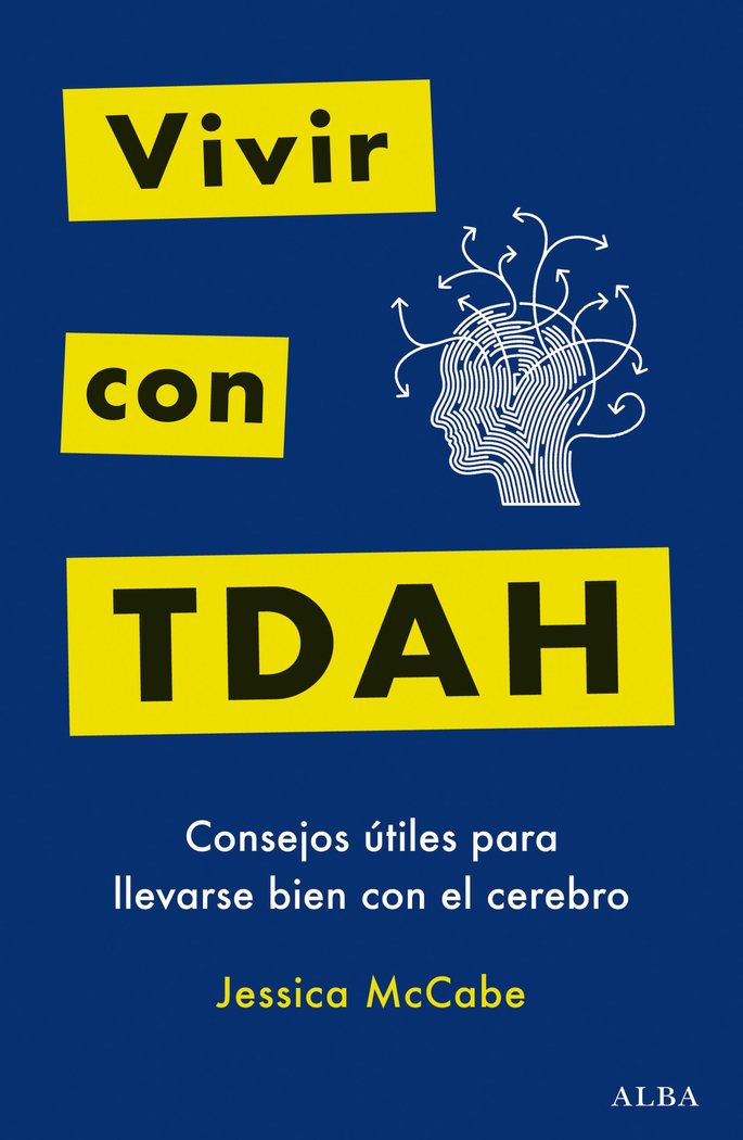 VIVIR CON TDAH, de MCCABE, JESSICA | portada del libro