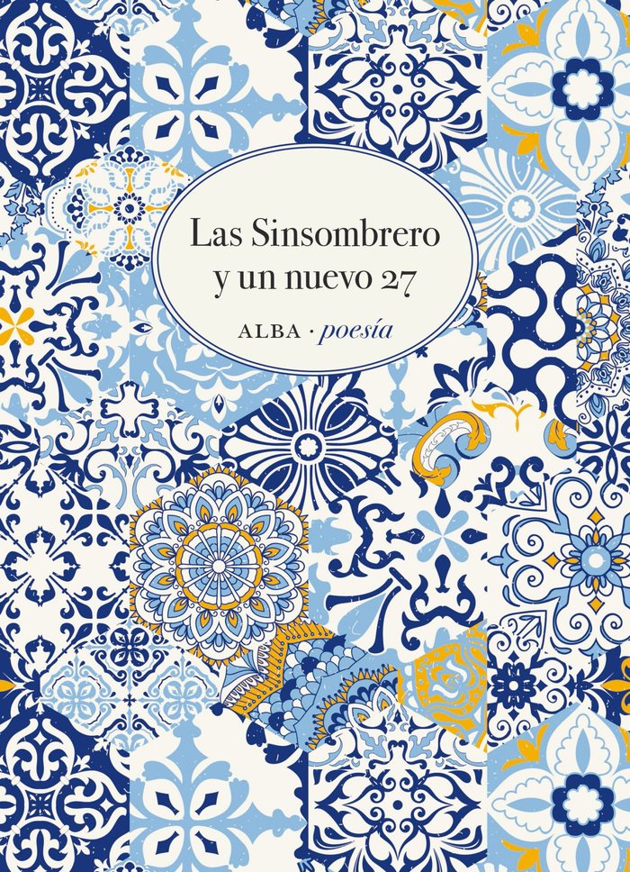 Las sinsombrero y un nuevo 27, de VARIOS AUTORES | portada del libro