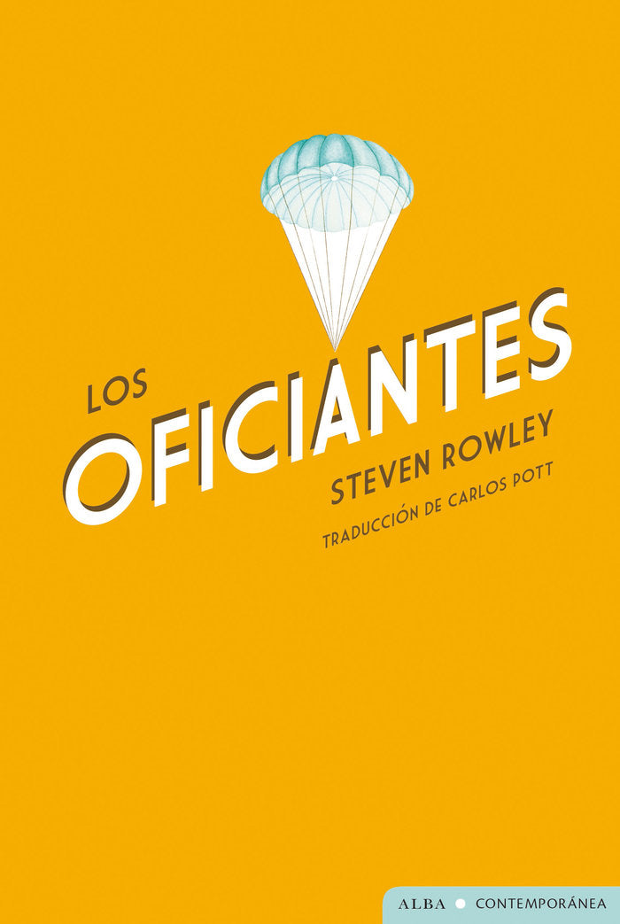 Los oficiantes, de ROWLEY, STEVEN | portada del libro