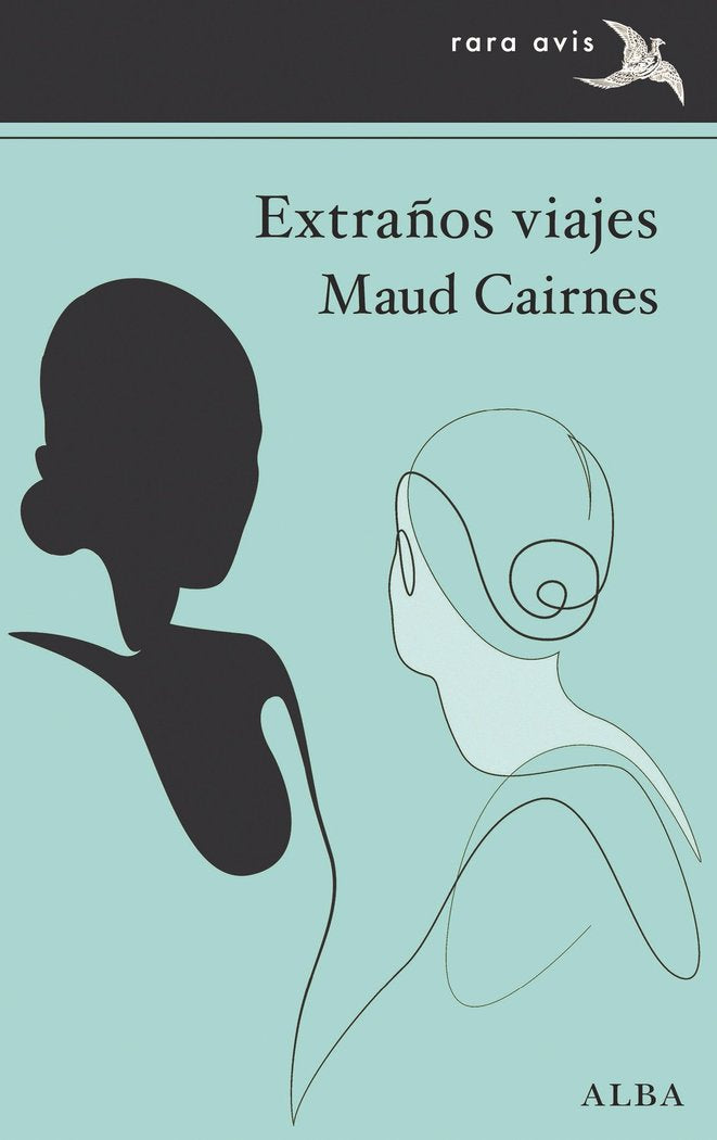 EXTRAÑOS VIAJES, de CAIRNES | portada del libro