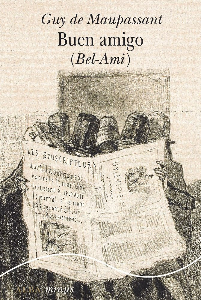 BUEN AMIGO (BEL-AMI) - MINUS, de DE MAUPASSSANT | portada del libro