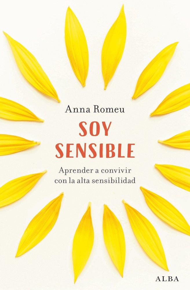 SOY SENSIBLE, de ROMEU, ANNA | portada del libro