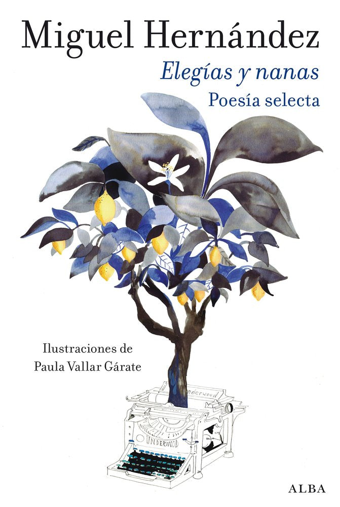 ELEGIAS Y NANAS, de HERNANDEZ, MIGUEL | portada del libro