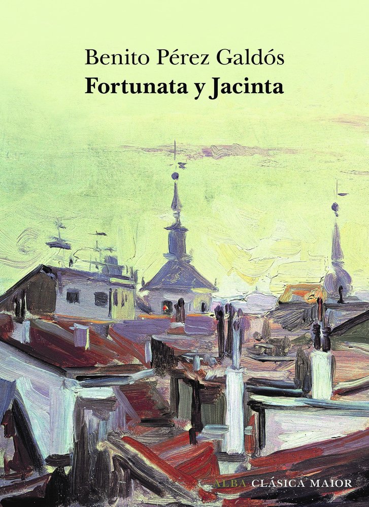 FORTUNATA Y JACINTA, de PEREZ GALDOS, BENITO | portada del libro
