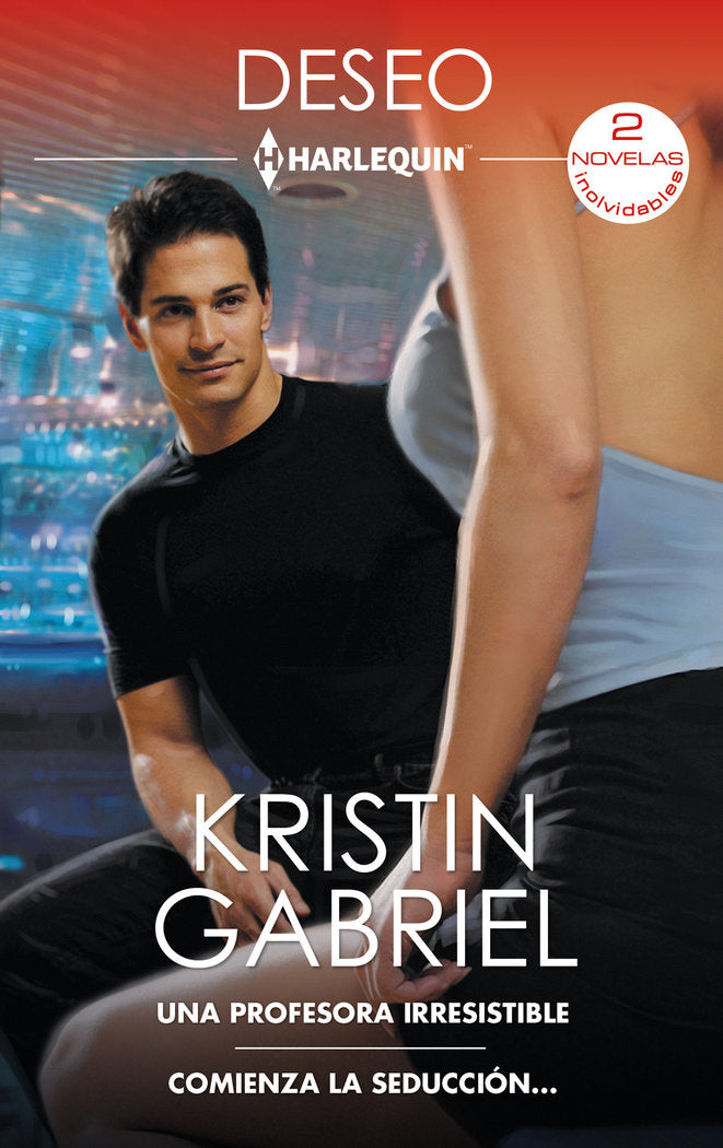 UNA PROFESORA IRRESISTIBLE, de GABRIEL, KRISTIN | portada del libro