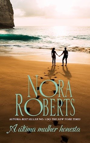 A ULTIMA MULHER HONESTA, de ROBERTS, NORA | portada del libro