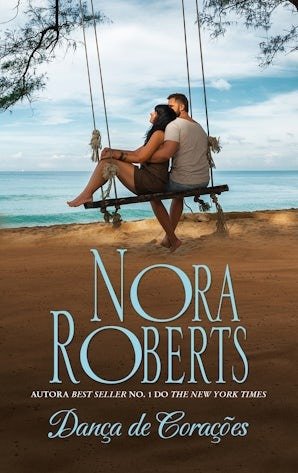 DANÇA DE CORAÇåES, de ROBERTS, NORA | portada del libro
