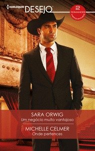 UM NEGOCIO MUITO VANTAJOSO ONDE PERTENCES, de ORWIG, SARA | portada del libro