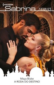 A roda do destino, de BLAKE, MAYA | portada del libro