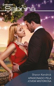 APAIXONADO PELA JOVEM MISTERIOSA, de KENDRICK, SHARON | portada del libro