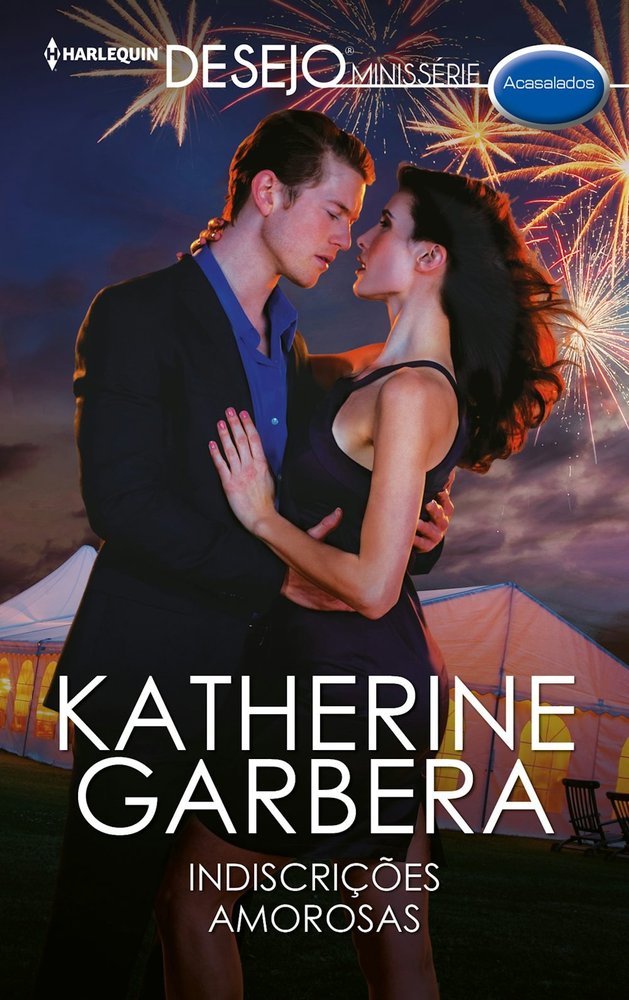 INDISCRIÇåES AMOROSAS, de GARBERA, KATHERINE | portada del libro