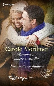 RUMORES NO TAPETE VERMELHO UMA NOITE NO PALACIO, de MORTIMER, CAROLE | portada del libro