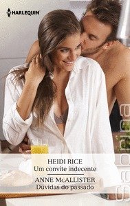 UM CONVITE INDECENTE DUVIDAS DO PASSADO, de RICE, HEIDI | portada del libro