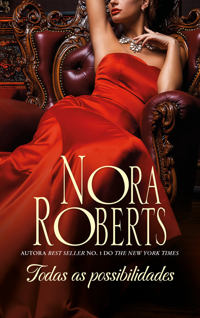 Todas as possibilidades, de ROBERTS, NORA | portada del libro