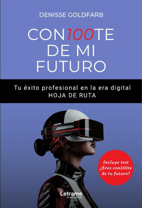 CON100TE DE MI FUTURO, de Denisse Goldfarb Casas | portada del libro