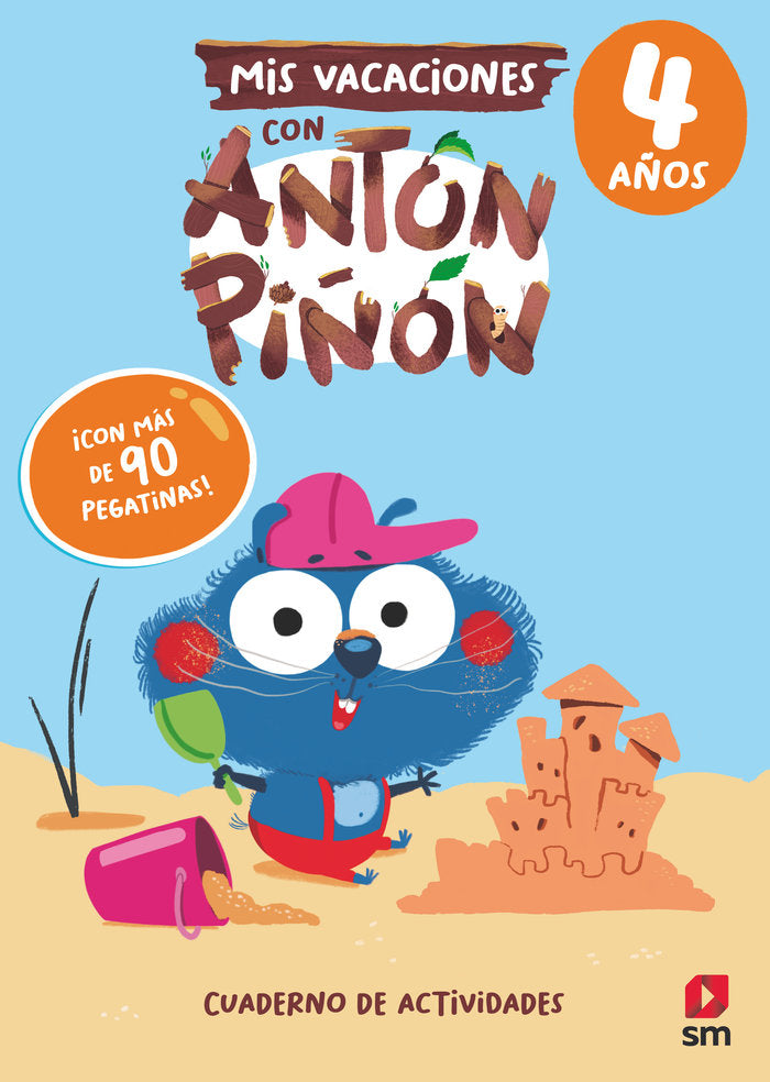 MIS VACACIONES CON ANTON PIÑON 4 AÑOS, de RUIZ GARCIA, MARIA JESUS | portada del libro