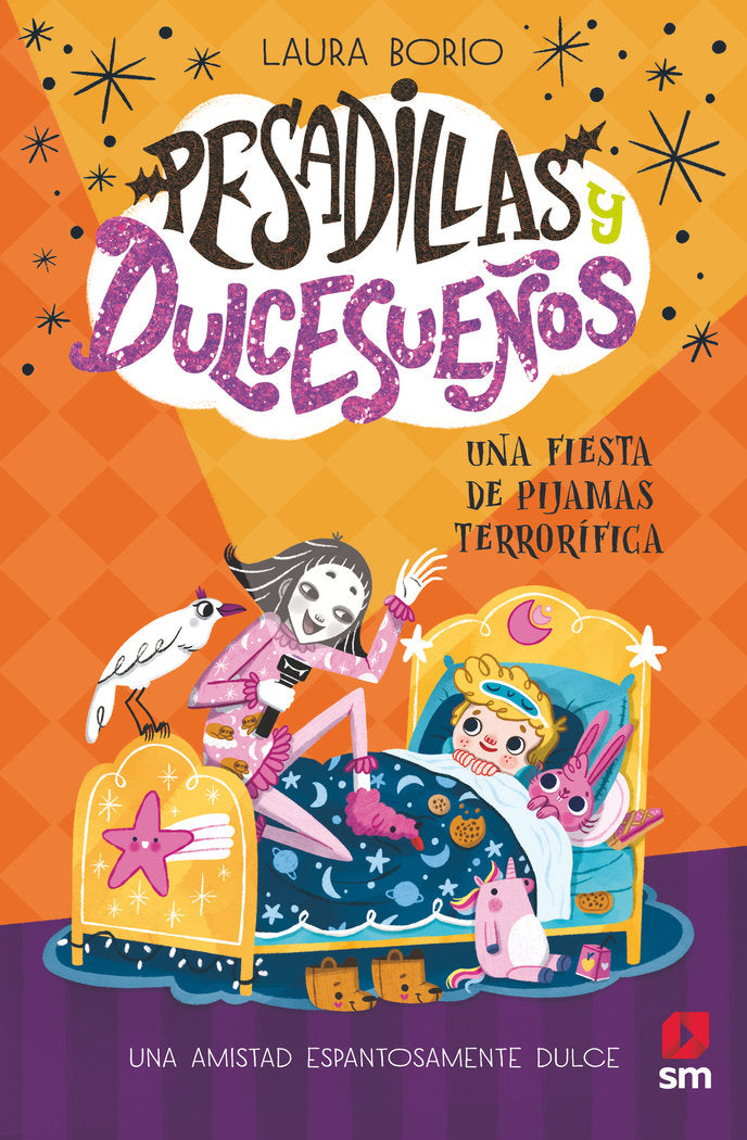 PESADILLAS Y DULCESUEÑOS 2 UNA FIESTA DE PIJAMAS TERRORIFIC, de BORIO, LAURA | portada del libro