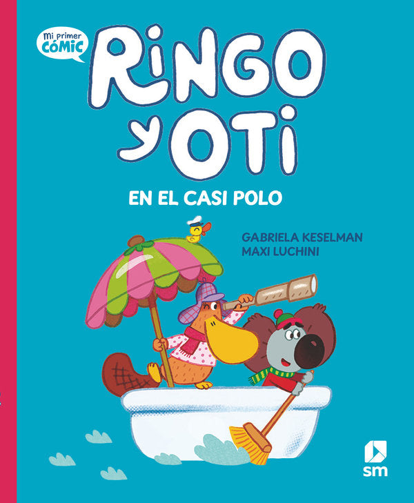 Ringo y Oti en el Casi Polo, de KESELMAN, GABRIELA | portada del libro