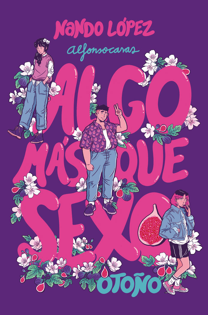 ALGO MAS QUE SEXO:OTOÑO, de LOPEZ, NANDO | portada del libro