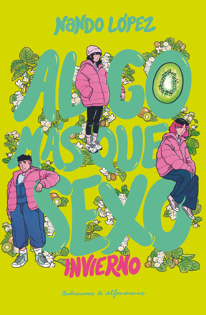 ALGO MAS QUE SEXO: INVIERNO, de LOPEZ, NANDO | portada del libro