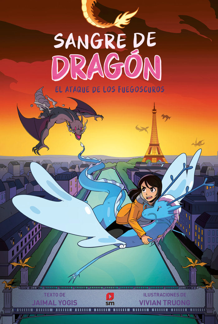 SANGRE DE DRAGON 2 EL ATAQUE DE LOS FUEGOSCUROS, de YOGIS, JAIMAL | portada del libro