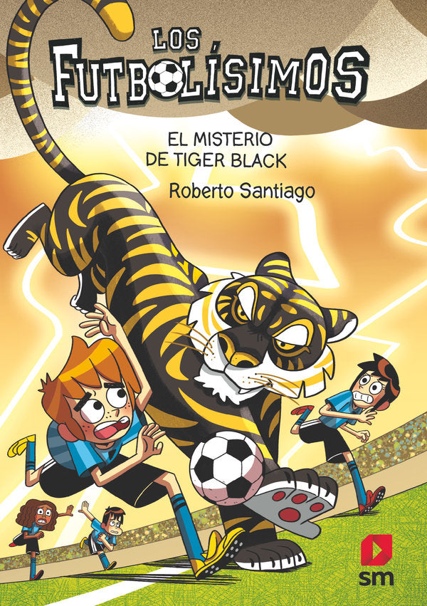 FUTBOLISIMOS 26 EL MISTERIO DE TIGER BLACK, de SANTIAGO, ROBERTO | portada del libro
