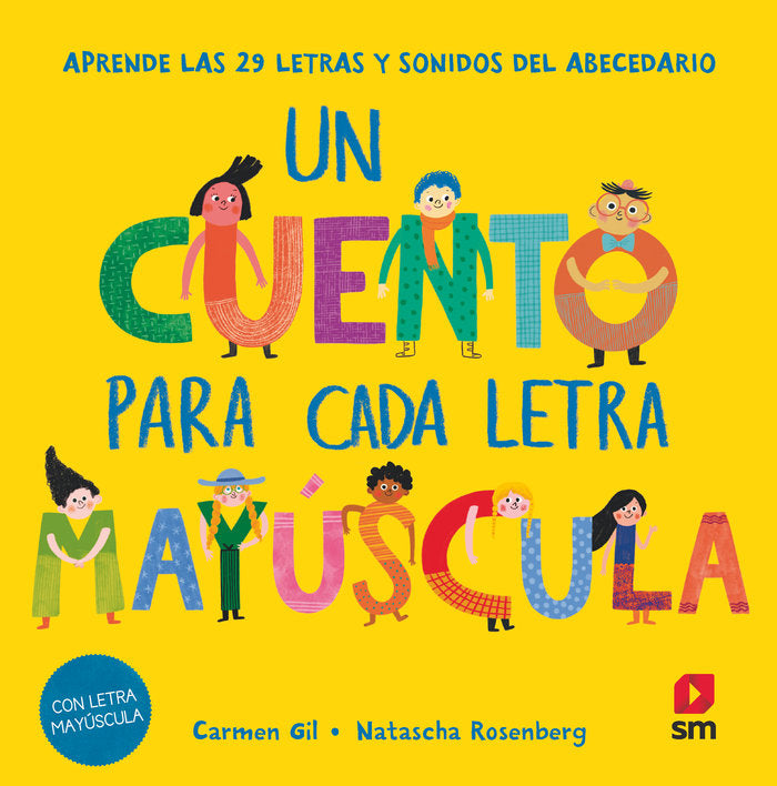 UN CUENTO PARA CADA LETRA MAYUSCULA, de GIL, CARMEN | portada del libro