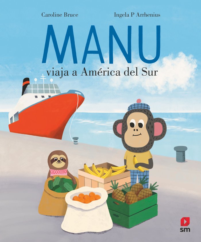 MANU VIAJA A AMERICA DEL SUR, de BRUCE, CAROLINE | portada del libro