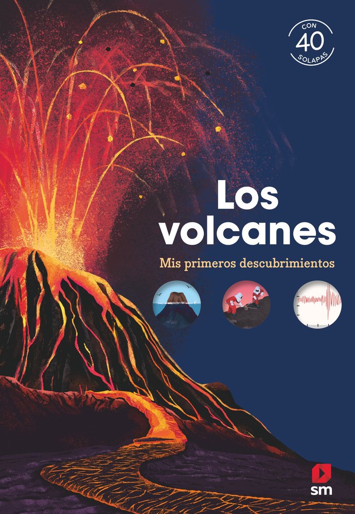 LOS VOLCANES. MIS PRIMEROS DESCUBRIMIENTOS, de BORDET-PETILLON, SOPHIE | portada del libro