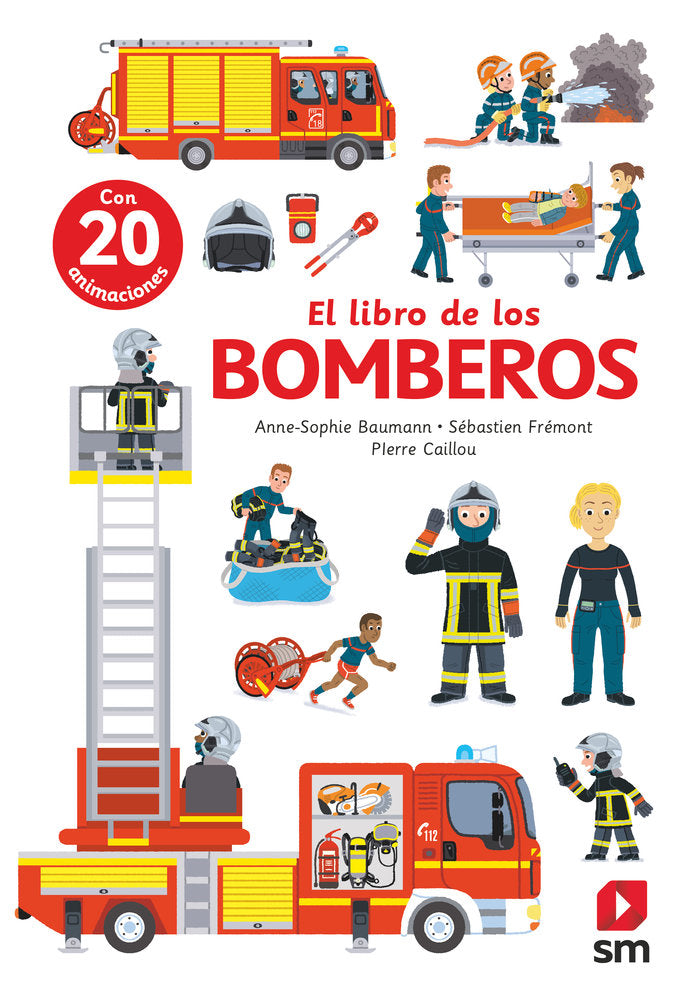 EL LIBRO DE LOS BOMBEROS, de BAUMANN, ANNE-SOPHIE | portada del libro