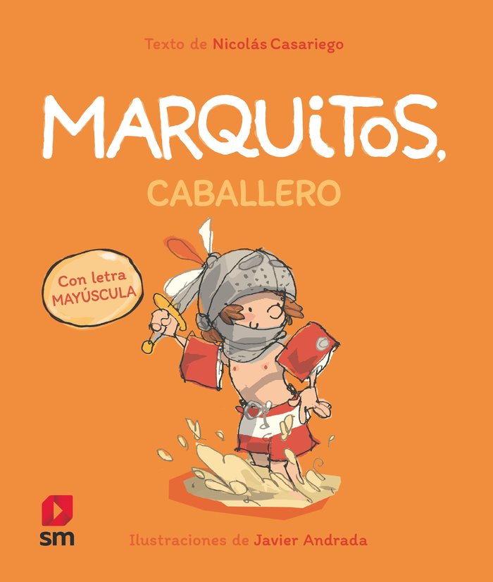 Marquitos, caballero, de CASARIEGO, NICOLAS | portada del libro
