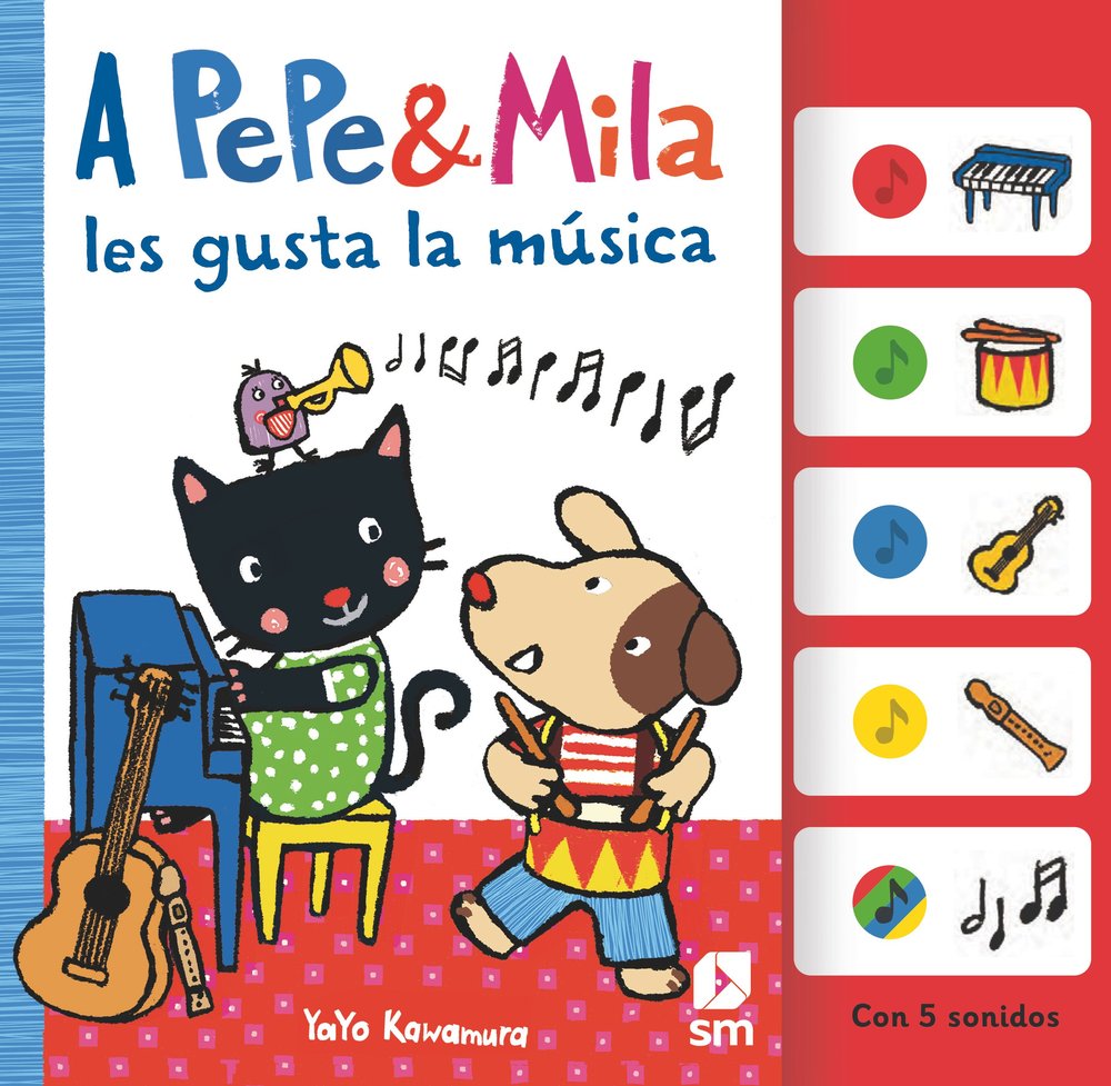 PEPE & MILA LES GUSTA LA MUSICA, A, de KAWAMURA, YAYO | portada del libro