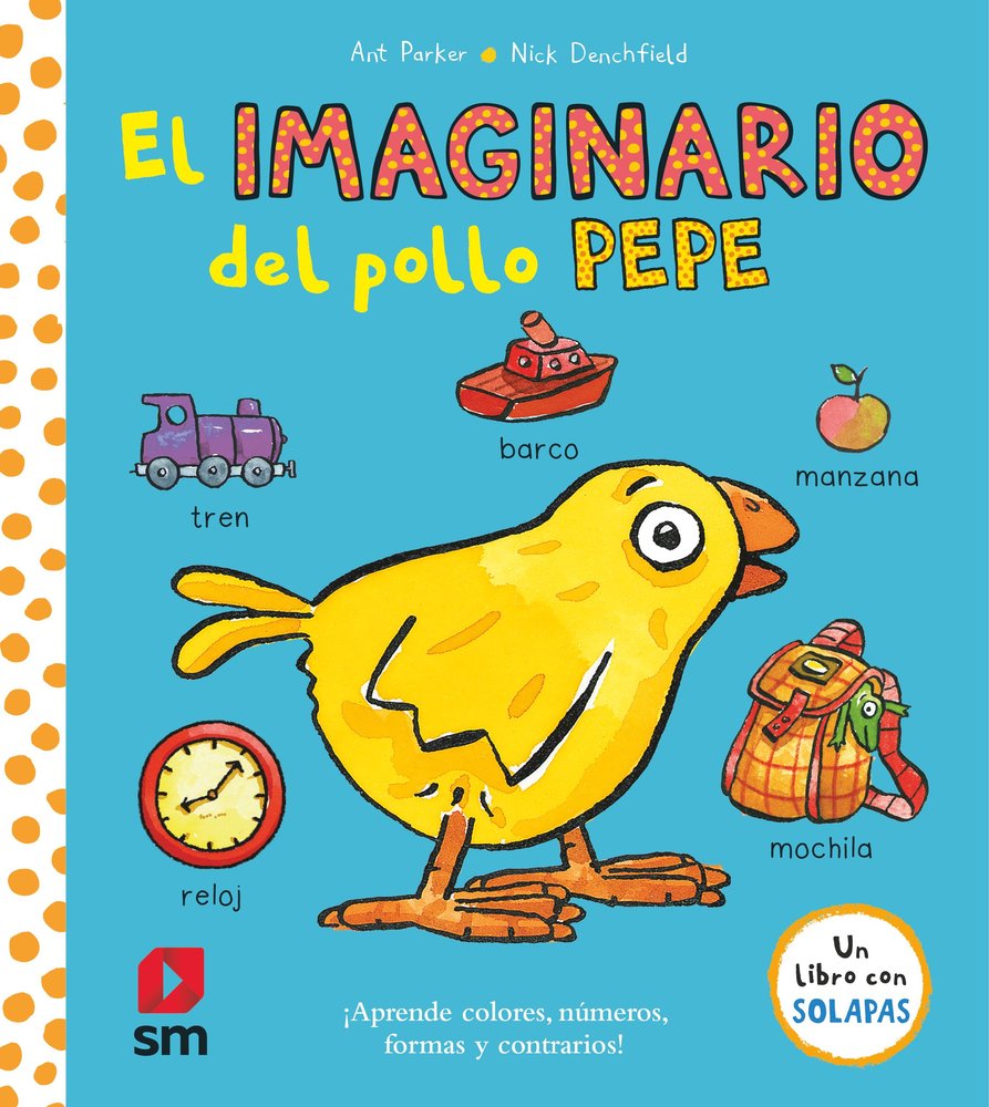 EL IMAGINARIO DEL POLLO PEPE, de DENCHFIELD, NICK | portada del libro