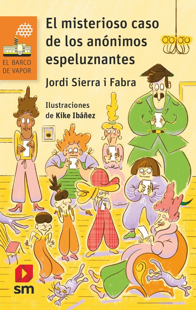 EL MISTERIOSO CASO DE LOS ANONIMOS ESPELUZNANTES, de SIERRA I FABRA, JORDI | portada del libro