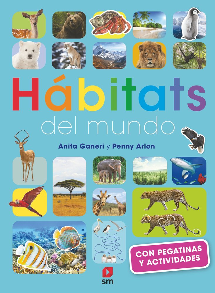 HABITATS DEL MUNDO, de GANERI, ANITA | portada del libro