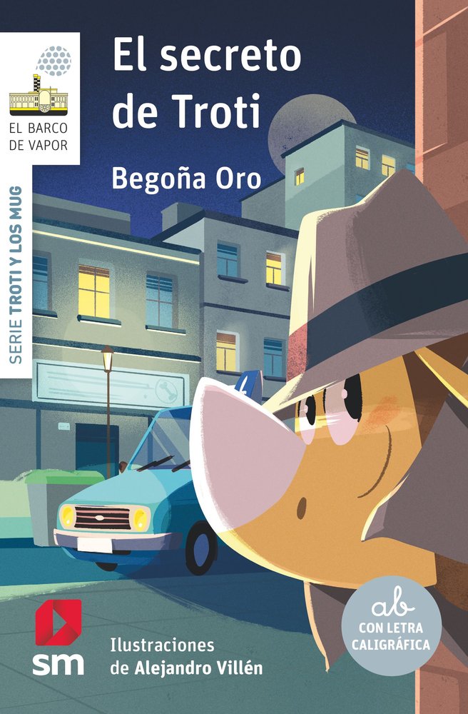 EL SECRETO DE TROTI, de ORO PRADERA, BEGOÑA | portada del libro