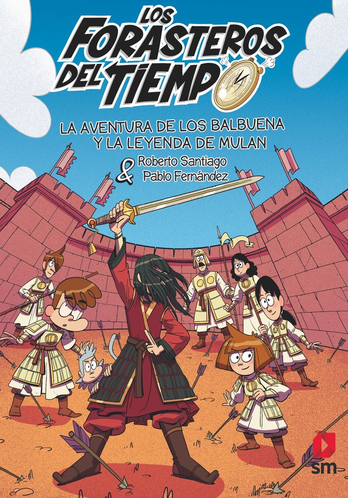FORASTEROS DEL TIEMPO 19 AVENTURA BALBUENA Y LEYENDA DE MUL, de SANTIAGO, ROBERTO | portada del libro