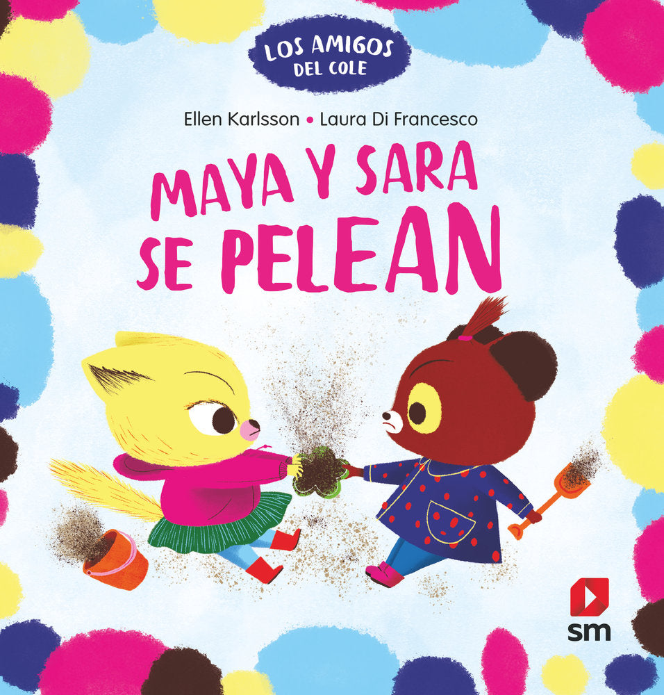 MAYA Y SARA SE PELEAN, de KARLSSON, ELLEN | portada del libro