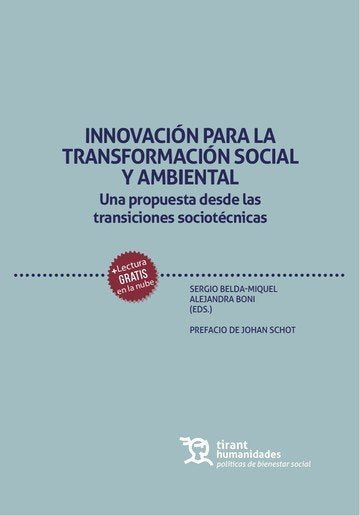INNOVACION PARA LA TRANSFORMACION SOCIAL Y AMBIENTAL. UNA PR, de BELDA MIQUEL | portada del libro