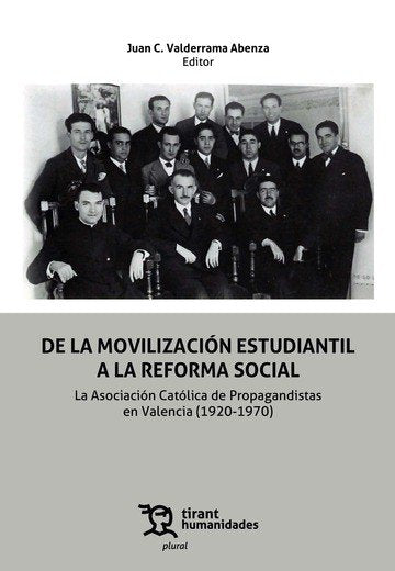 DE LA MOVILIZACION ESTUDIANTIL A LA REFORMA SOCIAL. LA ASOC, de VALDERRAMA ABENZA | portada del libro