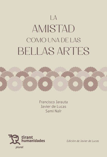 AMISTAD COMO UNA DE LAS BELLAS ARTES, LA, de AA.VV. | portada del libro