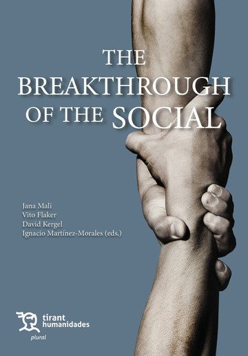 THE BREAKTHROUGH OF THE SOCIAL, de MALI#FLAKER#KERGEL#MARTINEZ (EDS.) | portada del libro