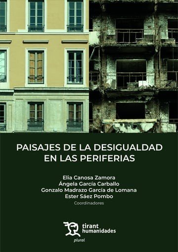 PAISAJES DE LA DESIGUALDAD EN LAS PERIFERIAS, de CANOSA ZAMORA | portada del libro