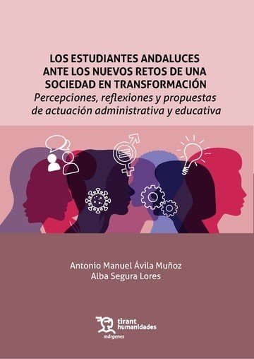 ESTUDIANTES ANDALUCES ANTE LOS NUEVOS RETOS DE UNA SOCIEDAD, de AVILA MUÑOZ | portada del libro
