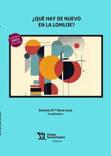 QUE HAY DE NUEVO EN LA LOMLOE, de MORA LUNA | portada del libro