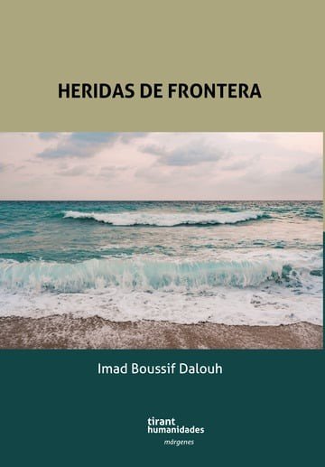 HERIDAS DE FRONTERA, de BOUSSIF DALOUH | portada del libro